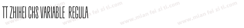 TT ZhiHei CHS Variable  Regular字体转换